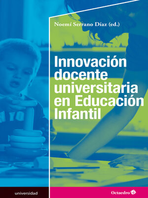 cover image of Innovación docente universitaria en Educación Infantil